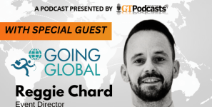 Podcast cover - GT Podcasts Episode 12 - Going Global Live Expo